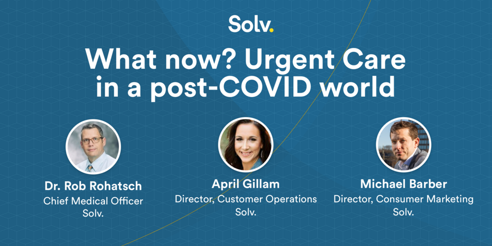 What now? Urgent Care in a Post-COVID World