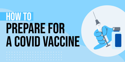 How to Prepare for Your COVID Vaccine