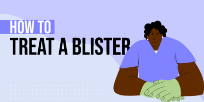 How to Treat a Blister