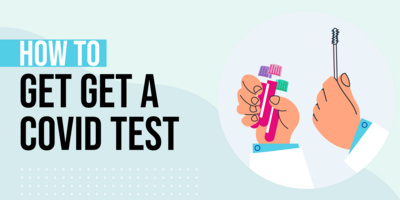 How to Get a COVID Test