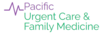 Pacific Urgent Care & Family Medicine, Orange - 1520 Lincoln Ave, Fullerton